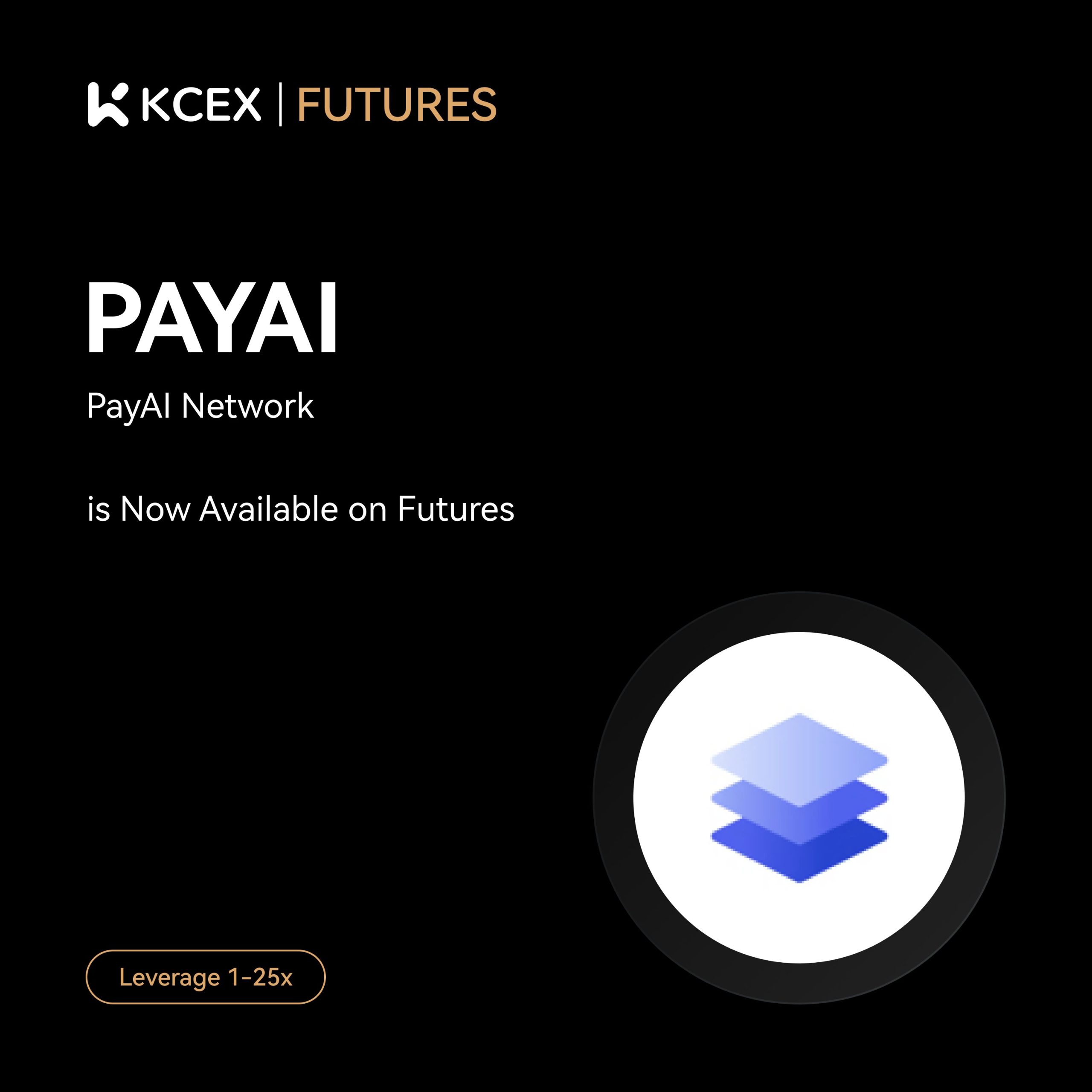 آغاز معاملات فیوچرز توکن $PAYAI در صرافی کی سی ای ایکس