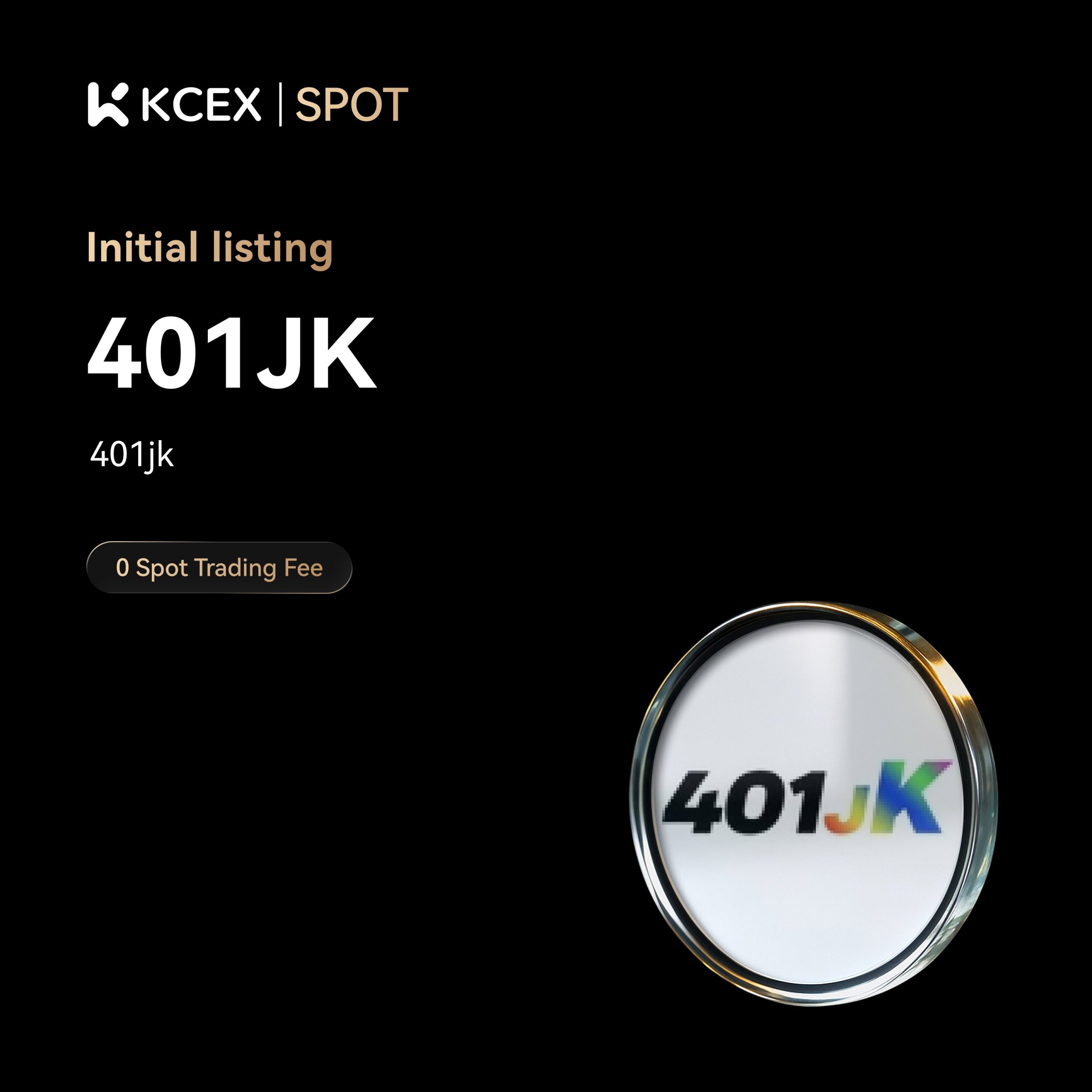 لیست شدن توکن 401JK در بازار اسپات صرافی کی سی ای ایکس در نوامبر ۲۰۲۵