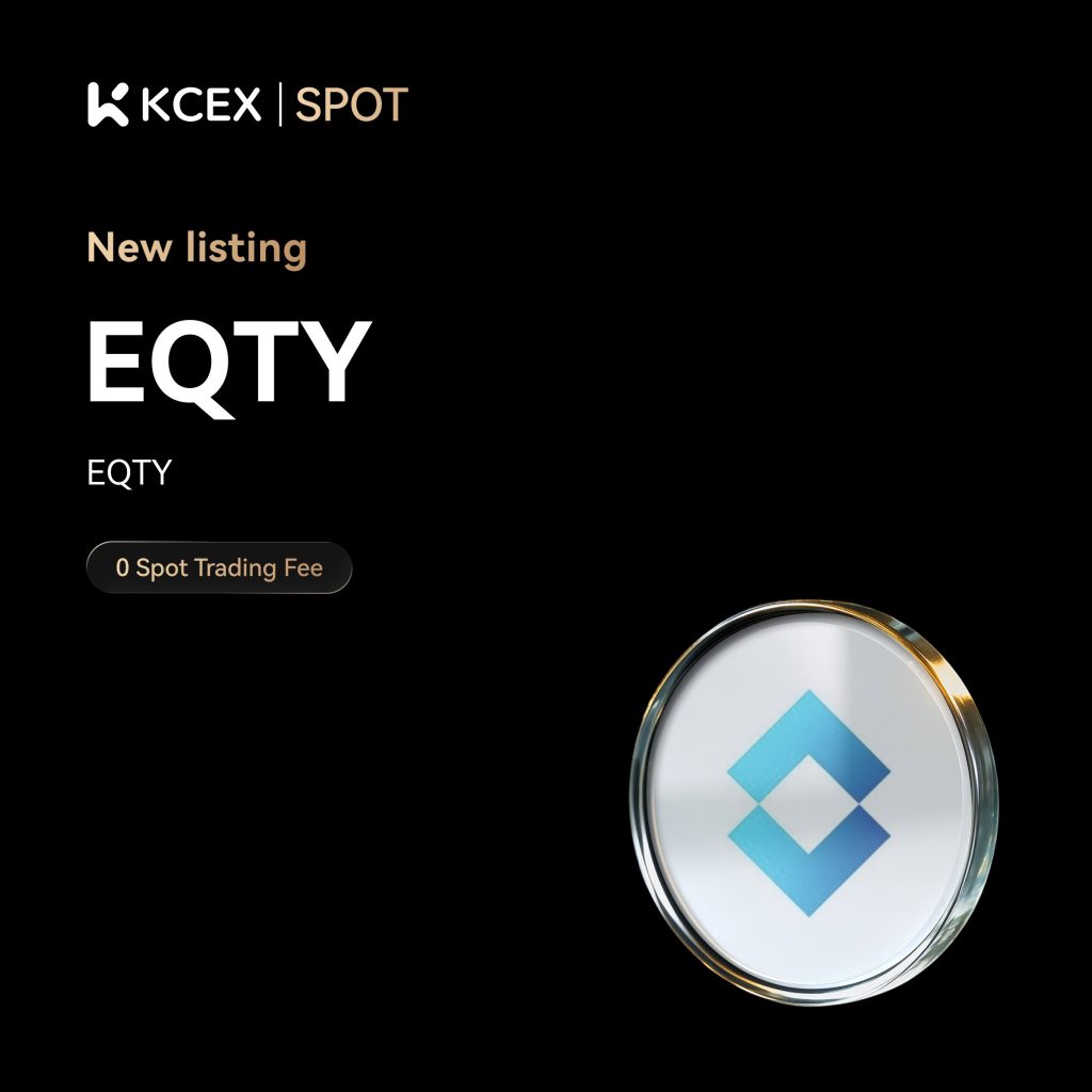 لیست شدن توکن EQTY در صرافی کی سی ای ایکس در ۲۰ آبان ۱۴۰۴