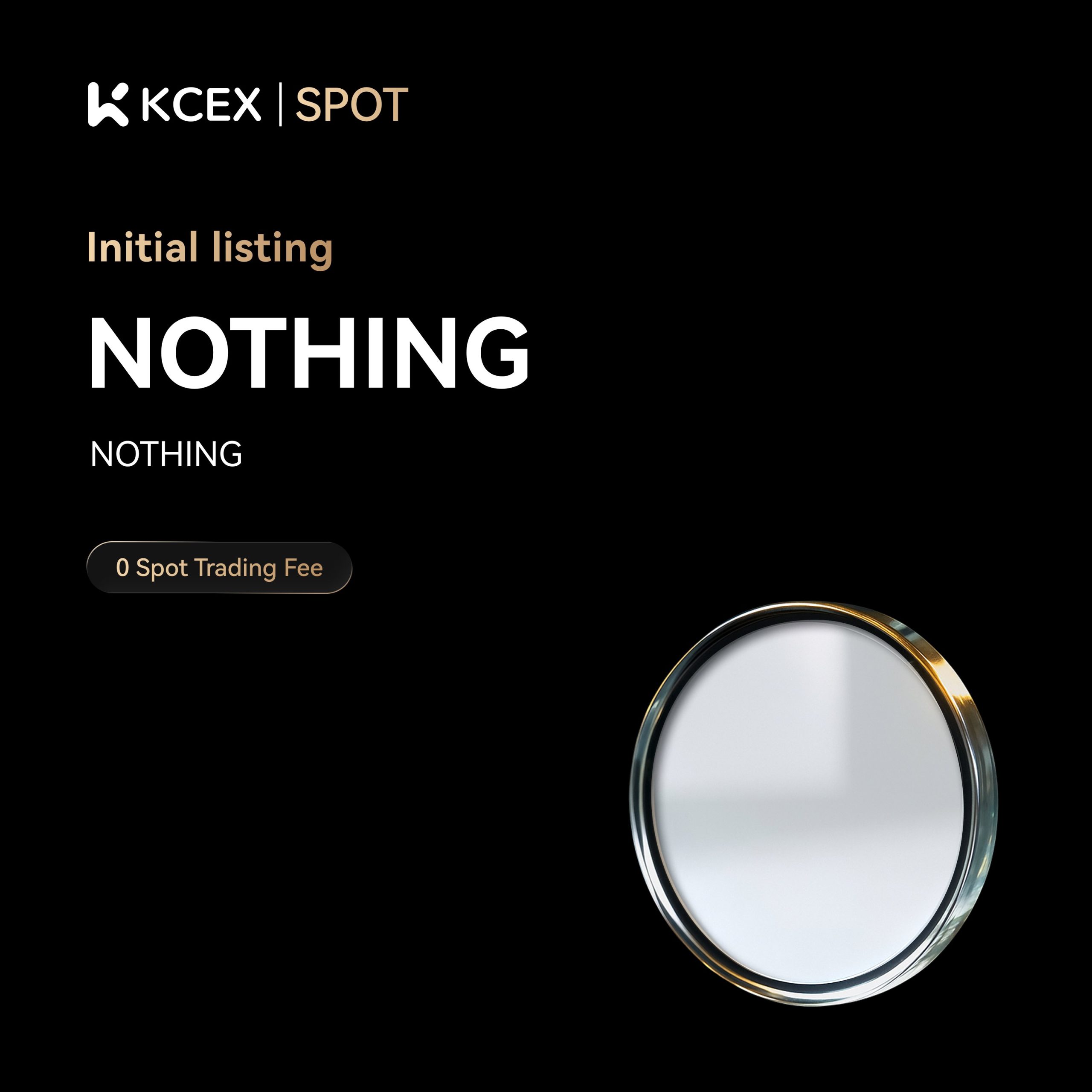 لیست شدن توکن NOTHING در بازار اسپات صرافی کی سی ای ایکس در ۱۳ نوامبر ۲۰۲۵