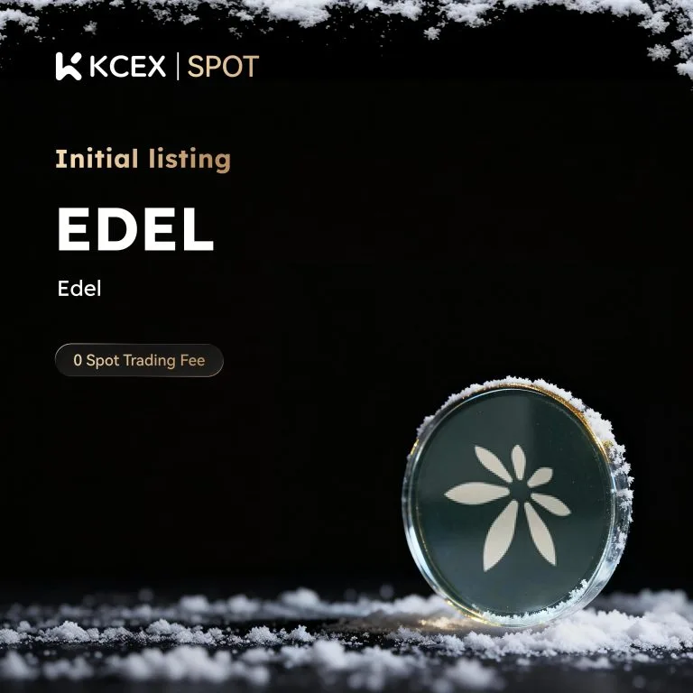 لیست شدن توکن EDEL در بازار اسپات کی سی ای ایکس در ۱۶ دسامبر ۲۰۲۵